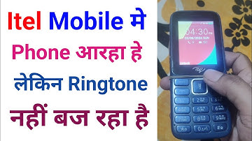 itel keypad mobile mein ringtone nahi baj raha hai | itel button wala mobile me ringtone nahin bajra