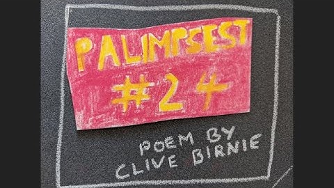 Palimpsest #24 by Clive Birnie | Stop Motion Poetry Film