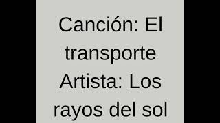 El transporte - Los rayos del sol (Ecuador)