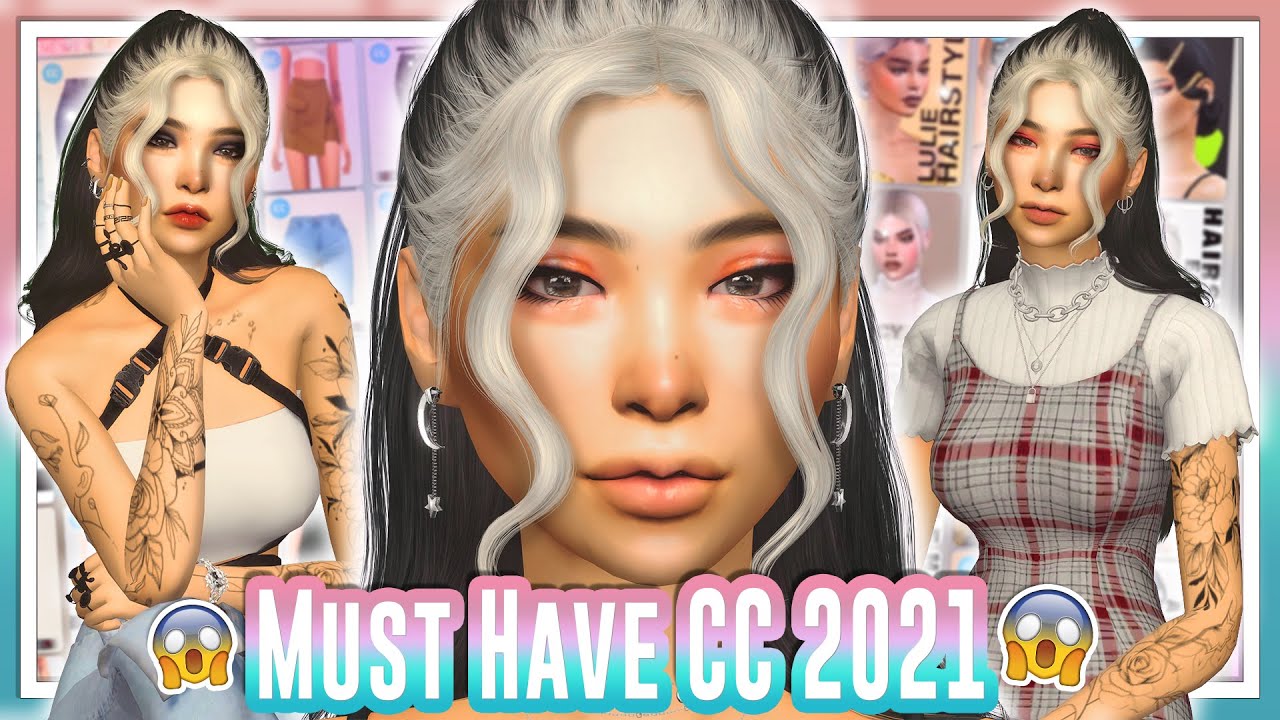 MUST HAVE CC FOR THE SIMS 4 2021!😍, OVER 145+ LINKS!