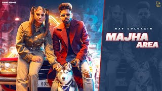 Majha Area (Official Video) | Nav Dolorain | Aarohi Mehra | New Punjabi Song 2024 | Prime Records