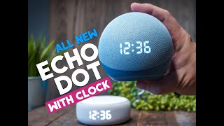 NEW Echo Dot with Clock | Fourth Generation | The Clock Makes it!