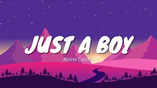Just a Boy - Alaina Castillo (Cover by Lynnea M + Lyrics)