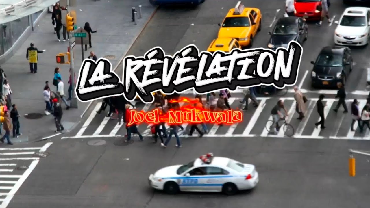 LA REVELATION - Joel Mukwala (Official Lyrics Video)