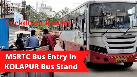 MSRTC Bus Entry in Kolhapur Bus Stand