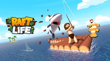 Raft Life - Build, Farm, Stack - Gameplay Video
