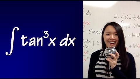 integral of tan^3x, with sin cos approach, calculus 2 tutorial