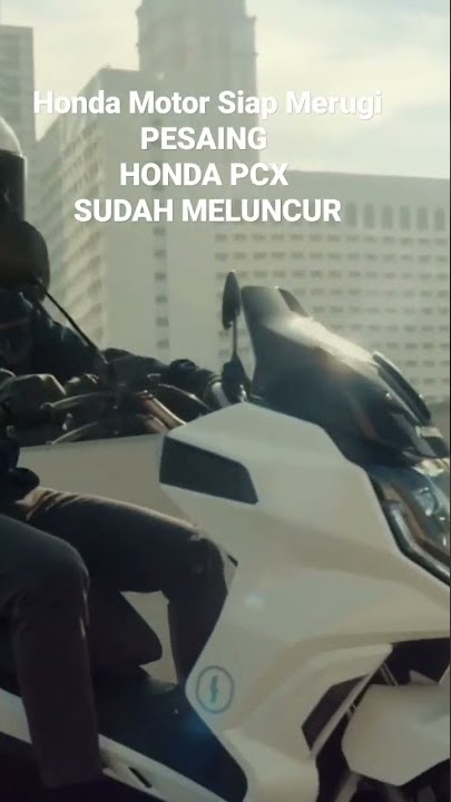 HONDA MOTOR SIAP MERUGI 😵 PESAING HONDA PCX SUDAH MELUNCUR 🔥 #honda #yamaha #otomotif #suzuki