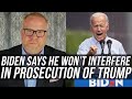 Biden Said He ”Won’t Interfere,” But Talk of Prosecuting Trump is "Not Very Good For Democracy."