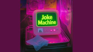 Joke Machine