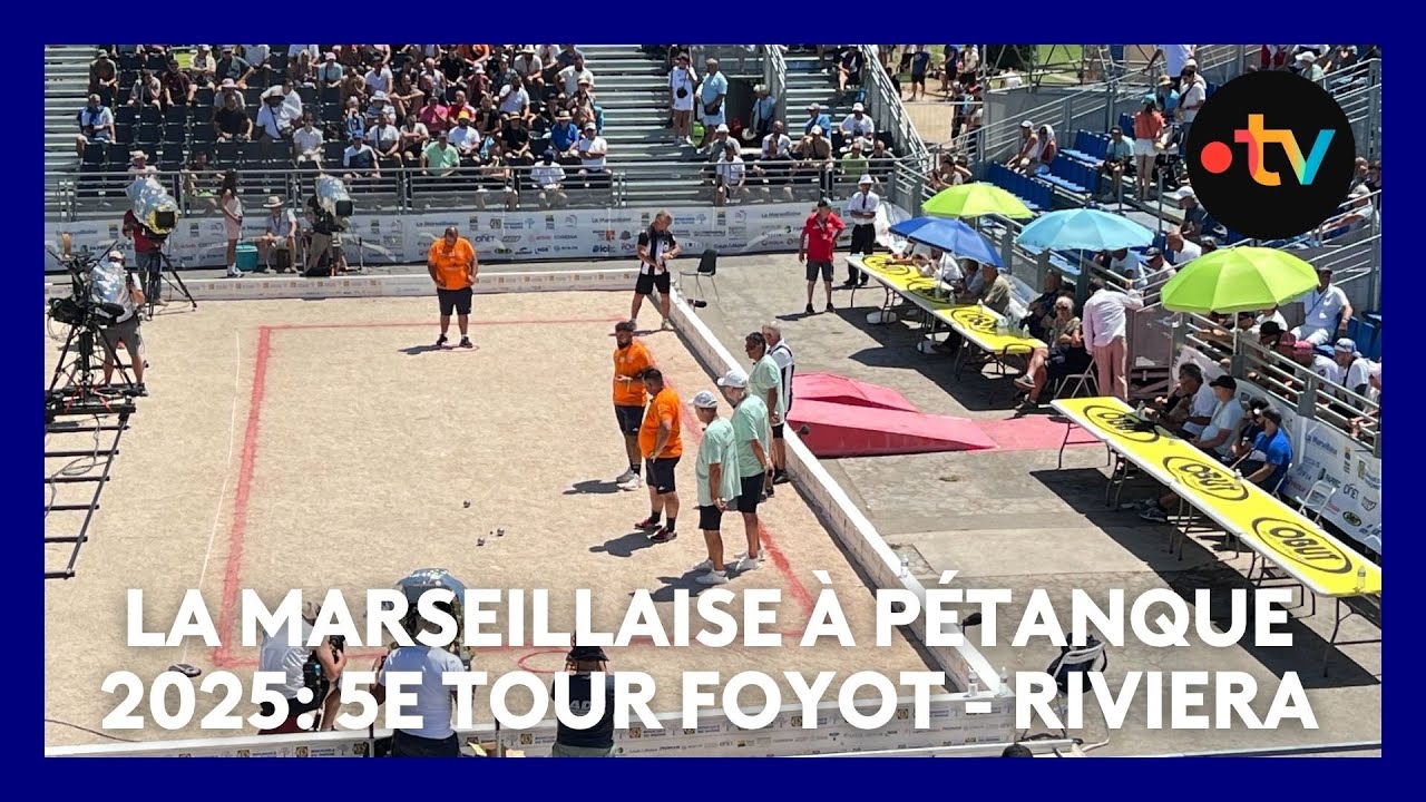 Mondial la Marseillaise à pétanque 2025 : 5e tour :  Foyot - Riviera