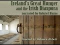 Ireland's Great Hunger and the Irish Diaspora