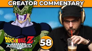 Dragonball Z Abridged Creator Commentary | Episode 58