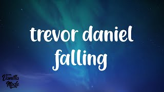 Trevor Daniel - Falling (Lyrics)