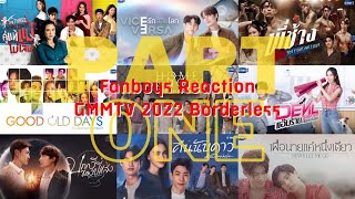 Fanboys Reaction | GMMTV 2022 Borderless EP.1