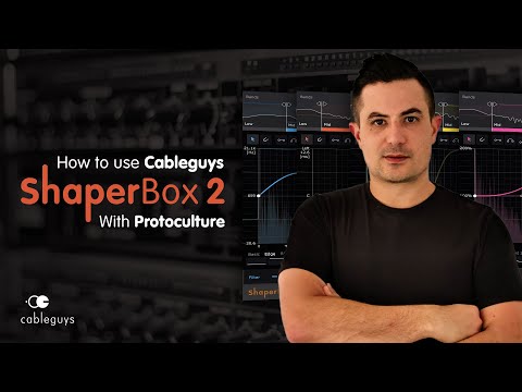 How To Use Cableguys Shaperbox 2 with Protoculture