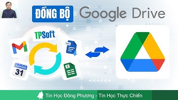 Mất máy cũng không mất dữ liệu - Đồng bộ lên Google Drive trong 10 phút