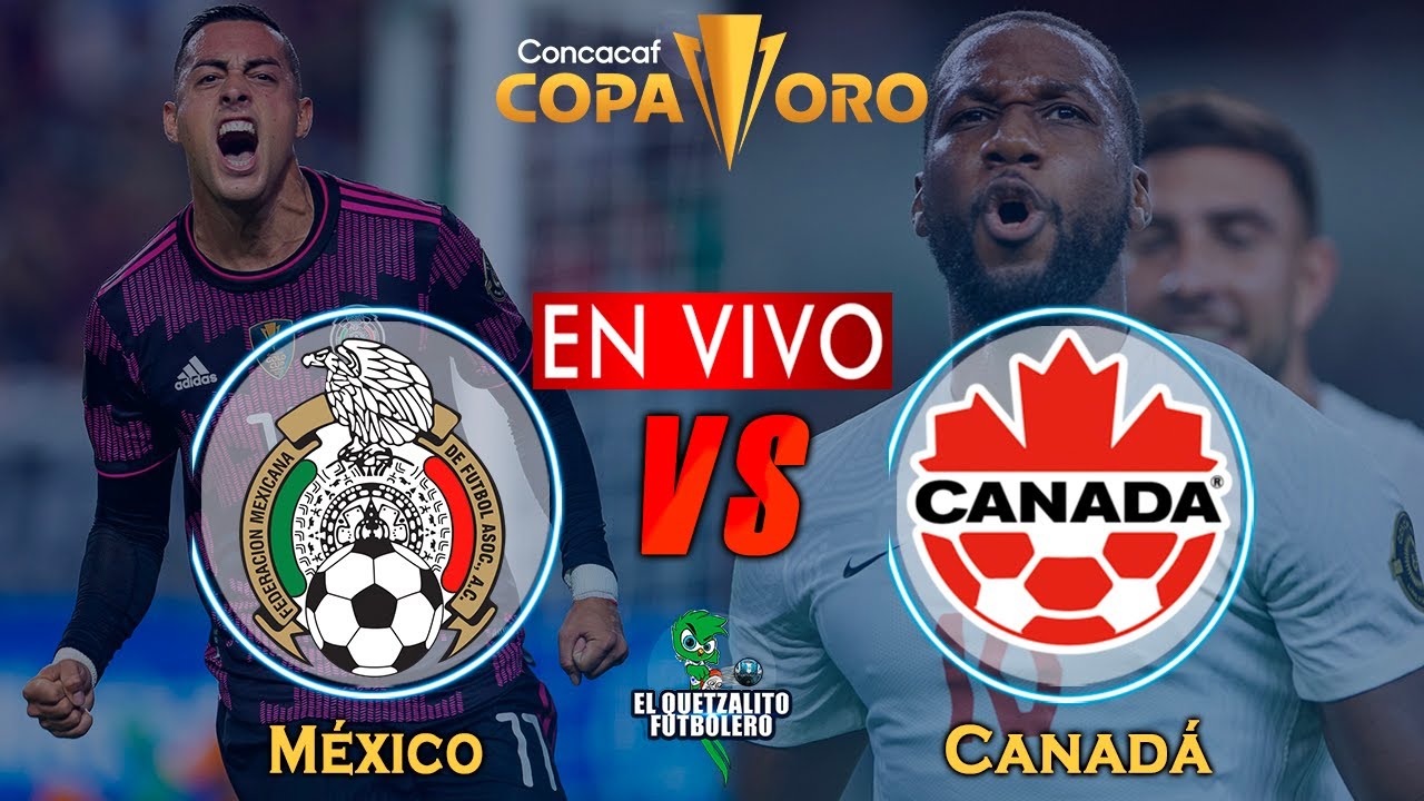 ¿Cuándo es la semifinal México vs Canadá?