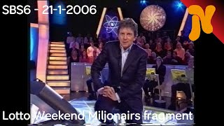 SBS6 - Lotto Weekend Miljonairs fragment (21-1-2006)