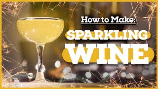 How to Make SPARKLING WINE at Home 🍾🥂
