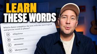 10 SAT Vocabulary Words You NEED to Know (But Probably Don't)
