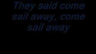 STYX come sail away- lyrics