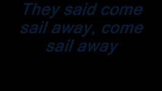 Video thumbnail of "STYX come sail away- lyrics"