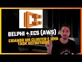 Delphi + Elastic Container Service (AWS) - Criando um Cluster e uma Task Definitions