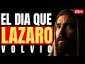 El Día Que Lázaro Volvió 🕊️  #Lázaro #MilagroDeJesús #Resurrección