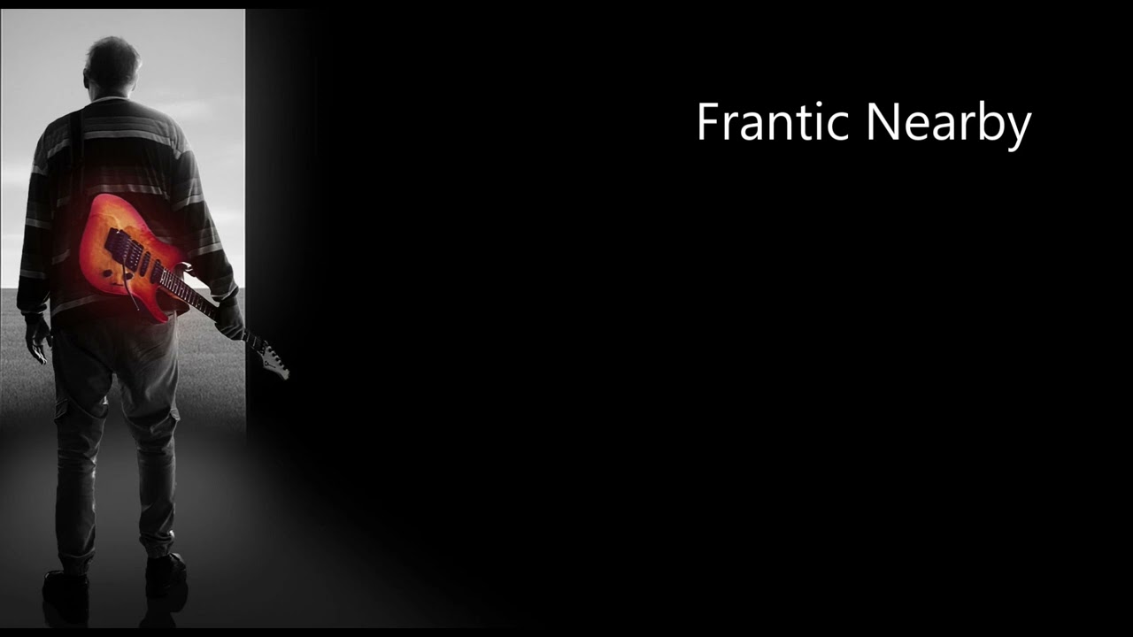 11.  Frantic Nearby