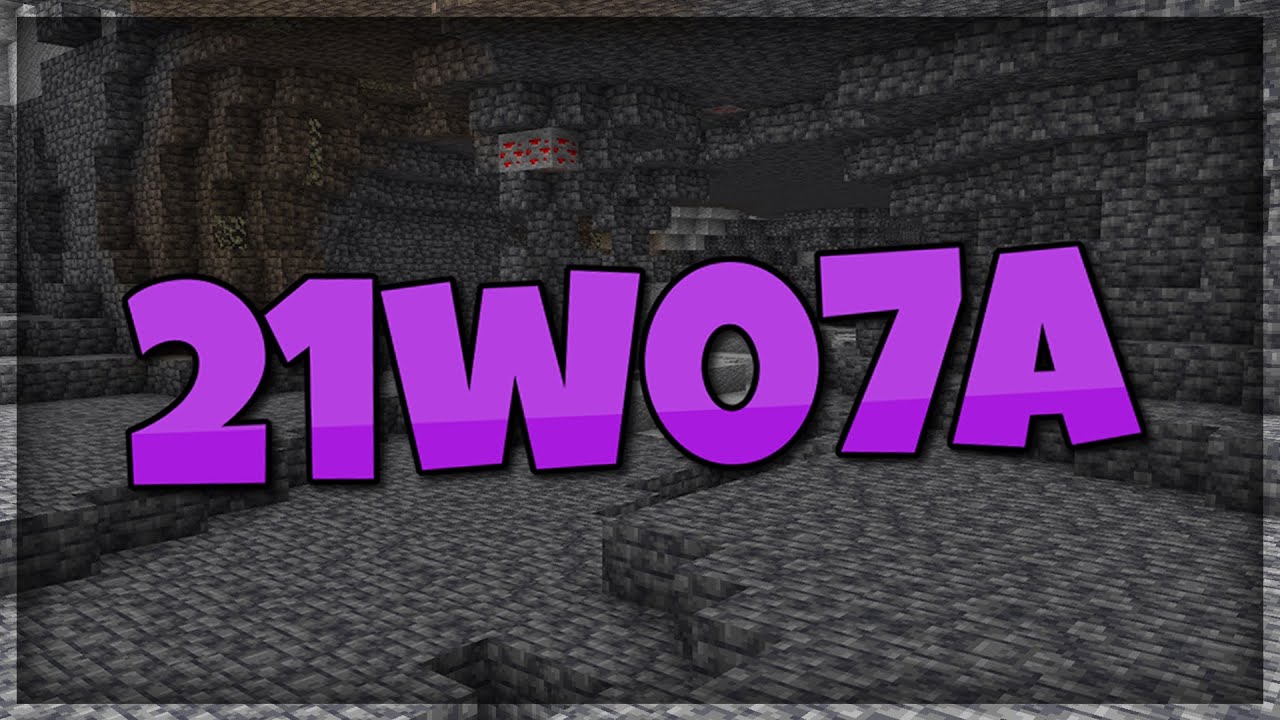 Grimstone & New Ores (Snapshot 21w07a) 