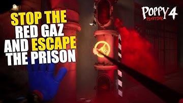 How to Stop the Red Gas & Escape the Prison in Poppy Playtime Chapter 4