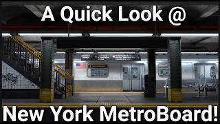 Quick Look at the newly released New York MetroBoard!