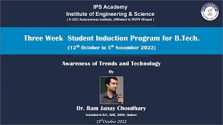 Student Induction Program 2022 - Institute of Engineering & Science, IPS Academy, Indore - Day 2 Profile