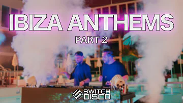 IBIZA ANTHEMS DJ SET LIVE FROM IBIZA ROCKS: PART 2 (AVICII, FISHER CALVIN HARRIS, BOB SINCLAR)