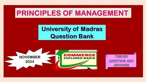 Principles of management university of Madras November 2024 question paper with answer