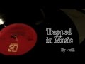 Trapped in music 1 minute movie