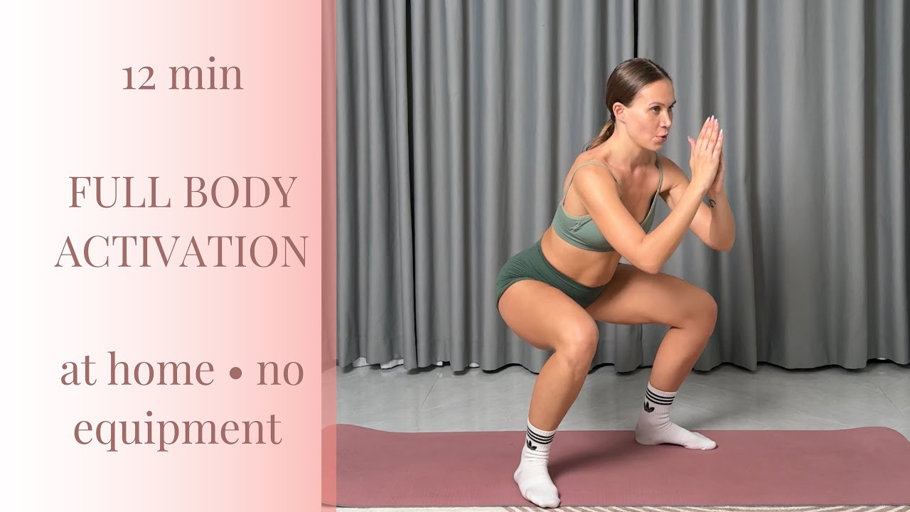 12 Min Full Body Activation | At Home • No Equipment