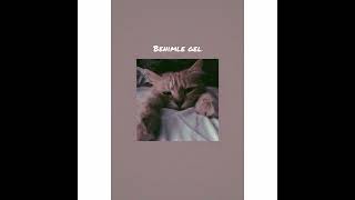 Benimle gel ( speed up)