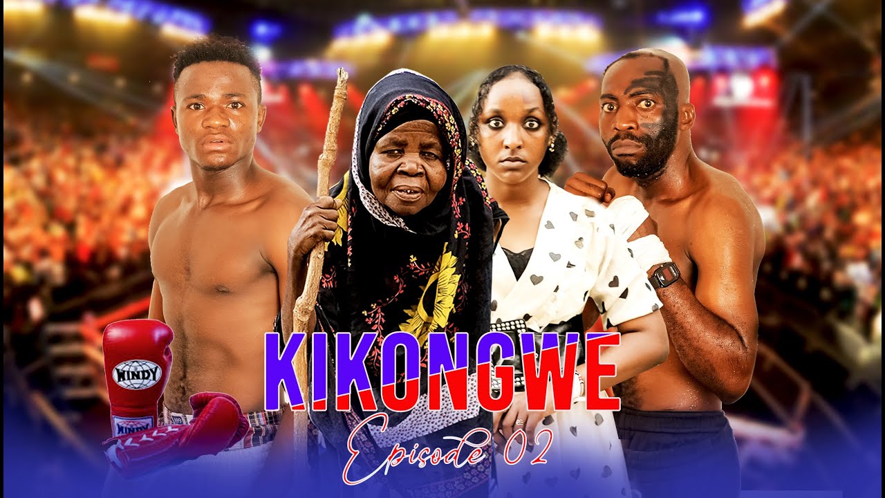 KIKONGWE (( EPISODE 02 ))