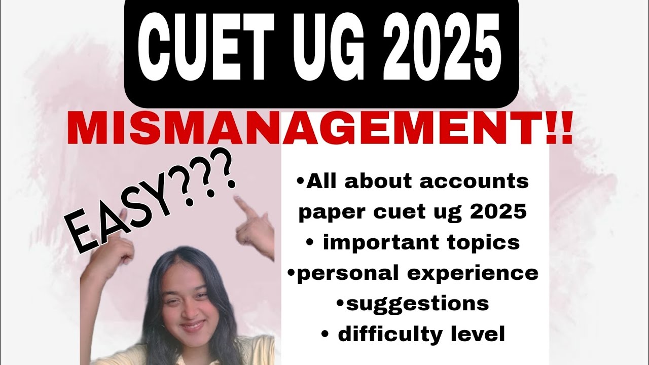 ACCOUNTS PAPER CUET UG 2025 !!!!😱DIFFICULT?? IMPORTANT TOPICS 💥 #cuet # ...