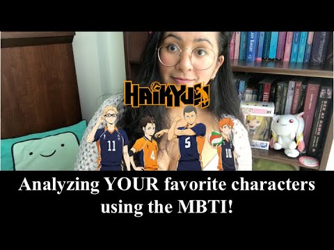 Which Haikyuu Character Is Based On Your MBTI Type?