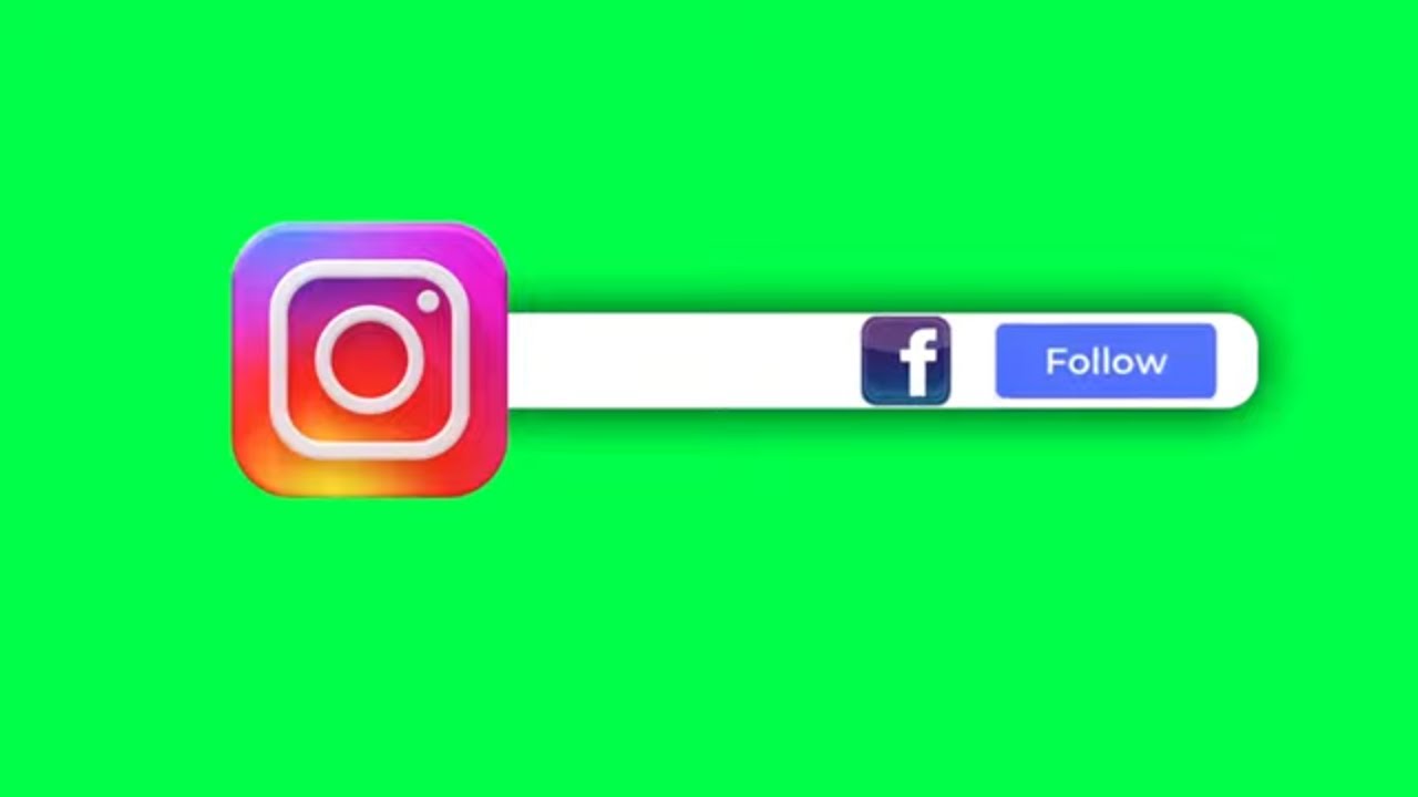 Green screen: Animation of Instagram follow button with Facebook ( 🔥no ...