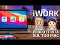 iWork | Essere Produttivi con il Mac grazie a Keynote, Numbers e Pages