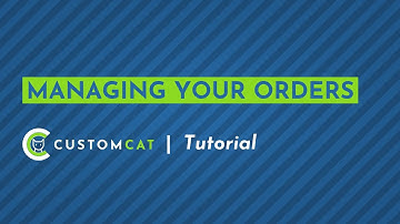 Managing Your Orders - CustomCat App Tutorial