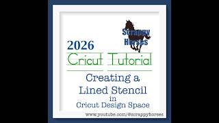 Creating an Acetate Stencil in Cricut Design Space
