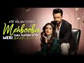 Meri Mehbooba Atif Aslam Heart Touching New Version