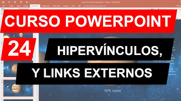 Hipervínculos, Links y Enlaces Externos | 24. Hipervínculos, Links y Enlaces Externos en Power Point