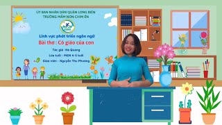 LQVH: Thơ 'Cô giáo của con' - GV. Nguyễn Thu Phương