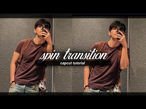 Smooth Spin Transition Tutorial | CapCut (Easy)